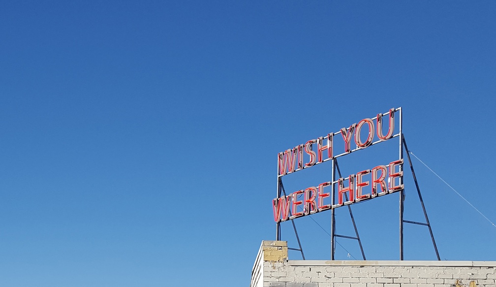"Wish You Were Here"