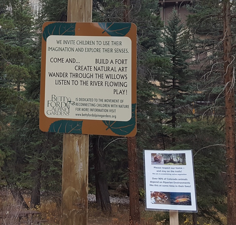 My favorite part of the Betty Ford Alpine Garden was this set of conflicting signs encouraging children to wreck the area but not cause any damage.